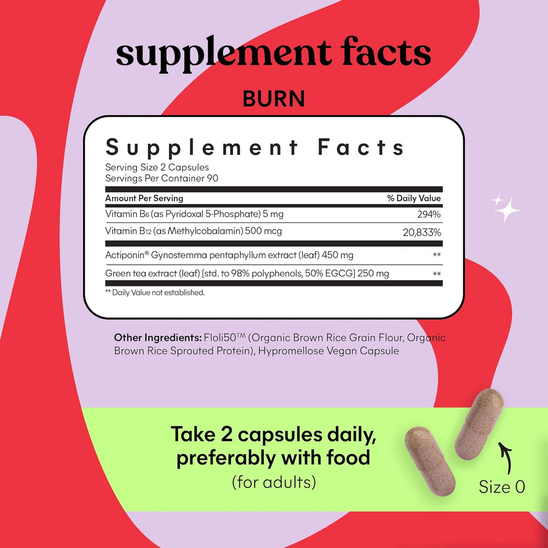 Lemme Burn - Metabolism, Belly Fat Burning + AMPK Activating Supplement for Men & Women w/Clinically Studied Actiponin Gynostemma, Green Tea Extract, Vitamins B6 & B12 - Gluten Free, 180 Count